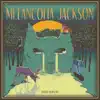 Melancolía Jackson - EP album lyrics, reviews, download