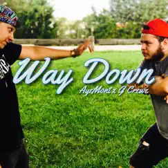 Way Down (feat. G Crewe) Song Lyrics
