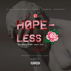 Hopeless - Single by TNO album reviews, ratings, credits