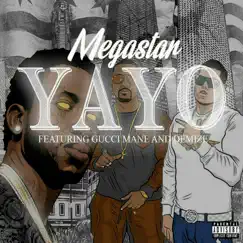 Yayo the Ep by Megastar album reviews, ratings, credits