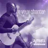 Je Veux Chanter - Single album lyrics, reviews, download