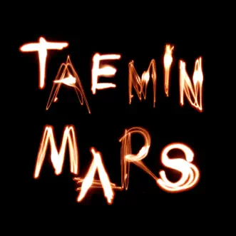 Mars - Single by TAEMIN album download