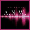 A.N.W. (Almost Never Was) - Single album lyrics, reviews, download