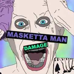 Damage - Single by Masketta Man album reviews, ratings, credits