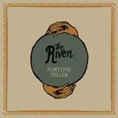 Fortune Teller - Single by The Riven album reviews, ratings, credits