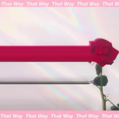 That Way - Single by JDA album reviews, ratings, credits