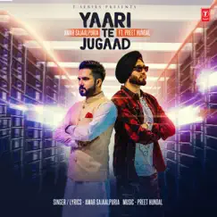 Yaari Te Jugaad - Single by Amar Sajaalpuria & Preet Hundal album reviews, ratings, credits