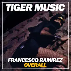 Overall - Single by Francesco Ramirez album reviews, ratings, credits