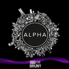 Alpha - Single by Ge Bruny album reviews, ratings, credits