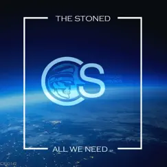 All We Need - Single by The Stoned album reviews, ratings, credits