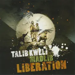 Liberation by Talib Kweli & Madlib album reviews, ratings, credits