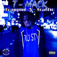 Trappin N Traffic by TMack album reviews, ratings, credits