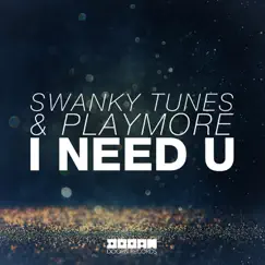 I Need U (Extended Mix) Song Lyrics