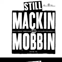 Still Mackin and Mobbin by Amoneymuzic album reviews, ratings, credits