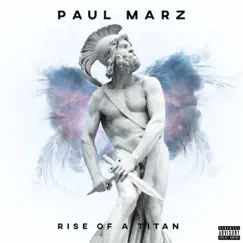 Rise of a Titan - Single by Paul Marz album reviews, ratings, credits