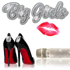 Big Girls (Wiz Mix) Song Lyrics