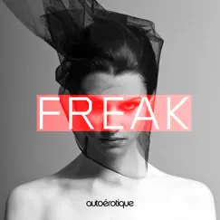 Freak (Radio Edit) Song Lyrics