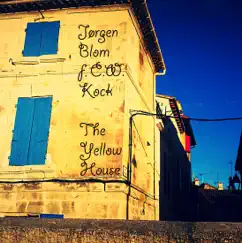 The Yellow House (feat. Carsten Weber Kock) - Single by Jørgen Blom album reviews, ratings, credits