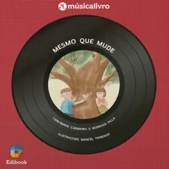 Mesmo Que Mude (feat. Bibiana Petek) - Single by Carlinhos Carneiro album reviews, ratings, credits