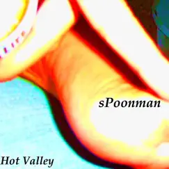 Hot Valley by SPoonman album reviews, ratings, credits