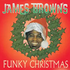 James Brown's Funky Christmas by James Brown album reviews, ratings, credits