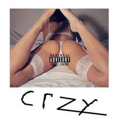 CRZY - Single by Thony Julivn album reviews, ratings, credits