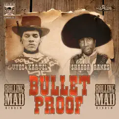 Bulletproof - Single by Vybz Kartel & Shabba Ranks album reviews, ratings, credits