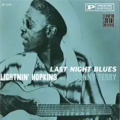 Last Night Blues (Remastered) by Lightnin' Hopkins & Sonny Terry album reviews, ratings, credits