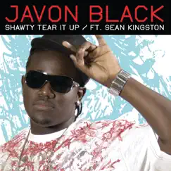 Shawty Tear It Up (feat. Sean Kingston) Song Lyrics