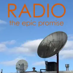 The Epic Promise - Single by Radio album reviews, ratings, credits