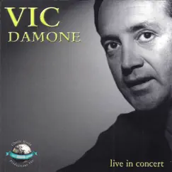 Live in Concert by Vic Damone album reviews, ratings, credits