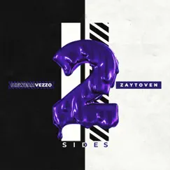 2 Sides - Single by Icewear Vezzo & Zaytoven album reviews, ratings, credits