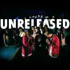 Unreleased (feat. Bosx1ne, Skusta Clee & Flow G.) - Single album lyrics, reviews, download