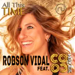 All This Time (feat. Coco Hayek) [Vidal Vibe Radio Mix] Song Lyrics