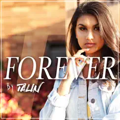 Forever - Single by Talin Silva album reviews, ratings, credits