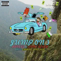 Jump on 3 (feat. Smrtdeath & Charlie Shuffler) - Single by DYLON BANGSS album reviews, ratings, credits