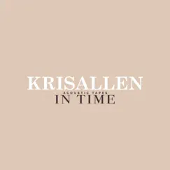 In Time (Acoustic Tapes) - Single by Kris Allen album reviews, ratings, credits