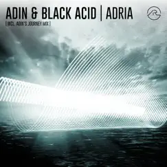 Adria - EP by ADIN & Black Acid album reviews, ratings, credits