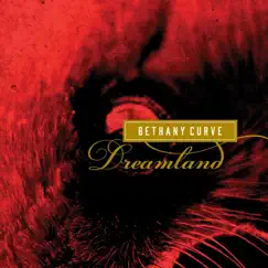 Dreamland - Single by Bethany Curve album reviews, ratings, credits