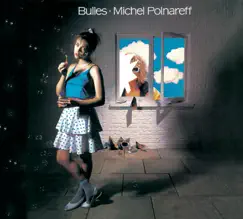 Bulles by Michel Polnareff album reviews, ratings, credits