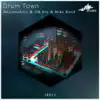 Drum Town - Single album lyrics, reviews, download