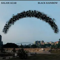 Black Rainbow - Single by Balam Acab album reviews, ratings, credits