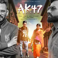 Ak 47 - Single by Sunil Pg album reviews, ratings, credits