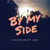 By My Side (feat. Alera) - Single album lyrics, reviews, download