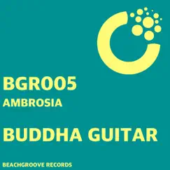 Buddha Guitar - Single by Ambrosia album reviews, ratings, credits