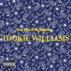 Tookie Williams Song Lyrics