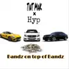 Bandz on Top of Bandz (feat. Hyp) - Single album lyrics, reviews, download