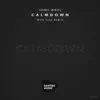Calmdown - Single album lyrics, reviews, download