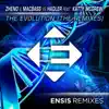 The Evolution (The Remixes) [Zheno & Macbass vs. Hadler vs. Katty McGrew] [feat. Katty McGrew] album lyrics, reviews, download