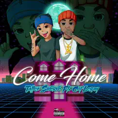 Come Home (feat. Coi Leray) - Single by Tatted Swerve album reviews, ratings, credits